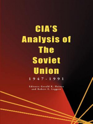 CIA's Analysis of the Soviet Union