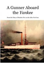 Gunner Aboard the Yankee