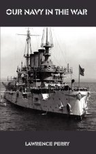Our navy in the War