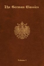 German Classics - Volume 1