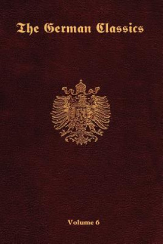 German Classics-Volume 6