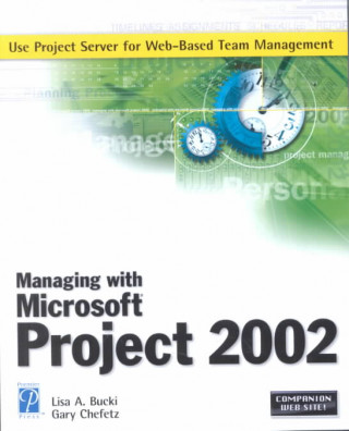 Managing with MS Project 200X