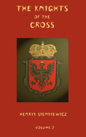 Knights of the Cross - Volume 2