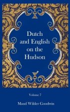 Dutch and English of the Hudson