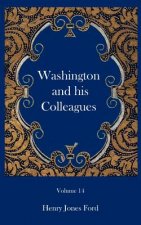 Washington and his Colleagues