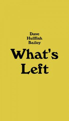 Dave Hullfish Bailey