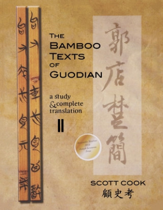 Bamboo Texts of Guodian
