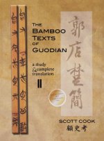 Bamboo Texts of Guodian