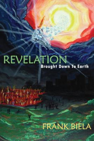 Revelation Brought Down to Earth