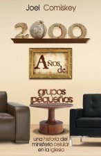 2000 A os de Grupos Peque os