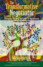 Transformative Negotiator