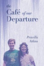 Cafe of Our Departure
