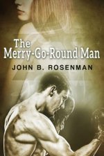 Merry-Go-Round Man