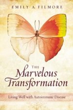 Marvelous Transformation