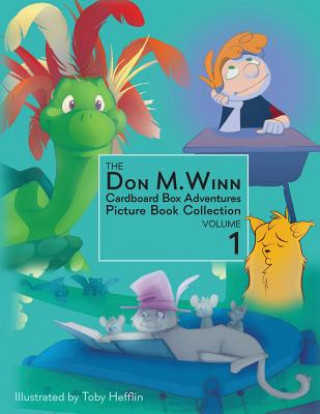 Don M. Winn Cardboard Box Adventures Picture Book Collection Volume One