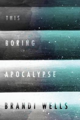 This Boring Apocalypse