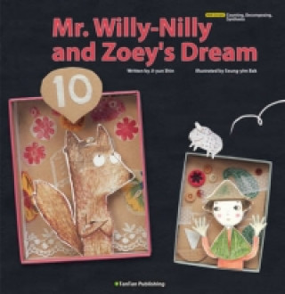 Mr. Willy-Nilly and Zoey's Dream