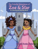 Colorful Adventures of Zoe & Star