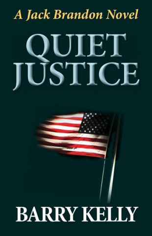 Quiet Justice
