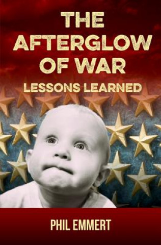 Afterglow of War