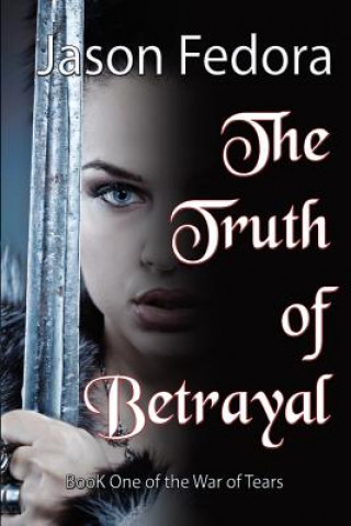 Truth of Betrayal