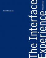 Interface Experience - A User's Guide
