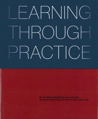 Learning Through Practice