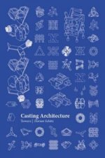 Casting Architecture