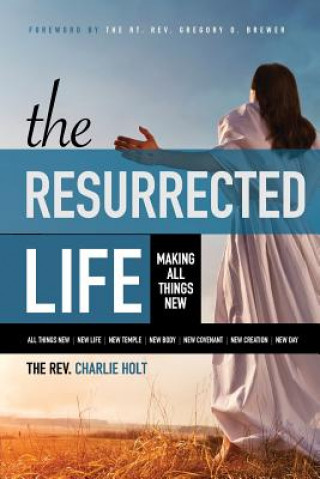 Resurrected Life