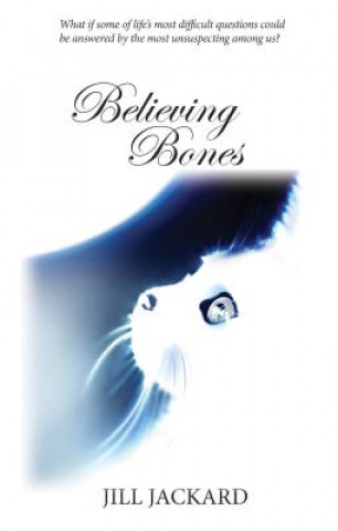 Believing Bones