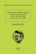 Memoire N37 - Quelques Paralleles Entre Les Mythes Grec de Persee Et Celte de Lugh