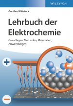 Lehrbuch der Elektrochemie