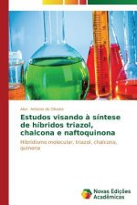 Estudos visando a sintese de hibridos triazol, chalcona e naftoquinona