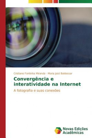 Convergencia e interatividade na Internet