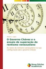 O Governo Chavez e o ensaio de superacao do rentismo venezuelano