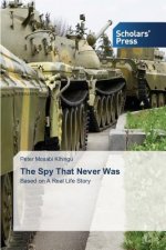 Spy That Never Was