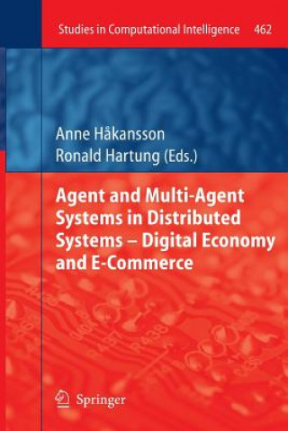 Agent and Multi-Agent Systems in Distributed Systems - Digital Economy and E-Commerce
