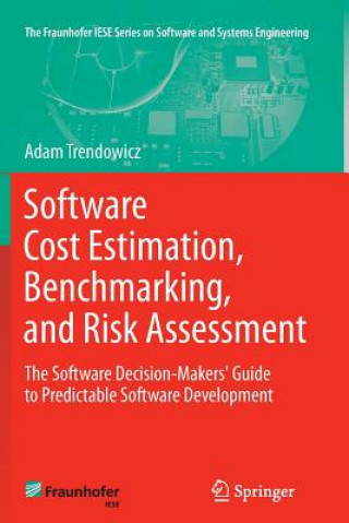 Software Cost Estimation, Benchmarking, and Risk Assessment