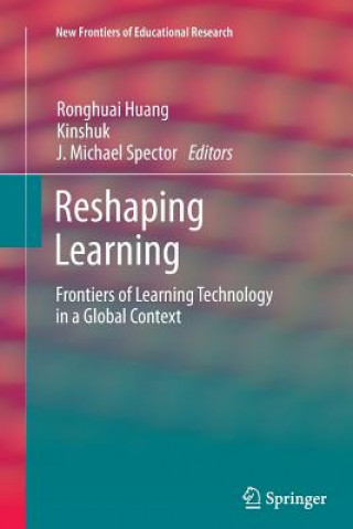 Reshaping Learning