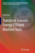 Transition Towards Energy Efficient Machine Tools