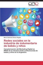 Redes sociales en la industria de indumentaria de bebes y ninos