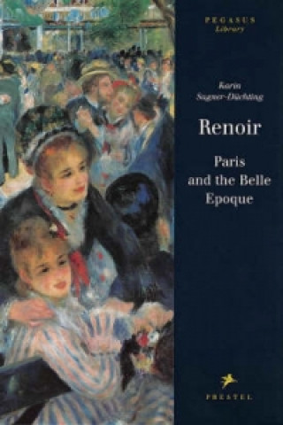 RENOIR PARIS AND BELLE EPOQUE