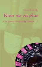 Rien ne va plus