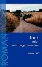 Jack oder was Engel traumen