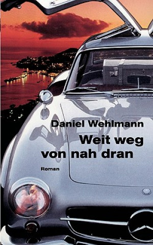 Weit weg von nah dran