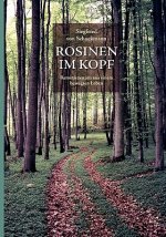 Rosinen im Kopf