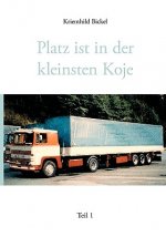 Platz ist in der kleinsten Koje, Teil 1