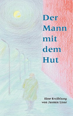 Mann mit dem Hut