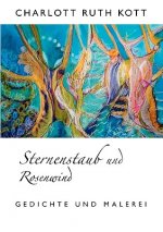 Sternenstaub und Rosenwind