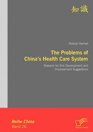 Problems of China's Health Care System